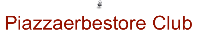 Piazzaerbestore Club 